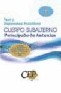 Test Y Supuestos Practicos Oposiciones Cuerpo Subalternos Princip Ado De Asturias