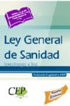 Ley General De Sanidad. Texto Integro Y Test. Coleccion Legislati Va Cep