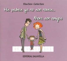 Mis Padres Ya No Son Novios