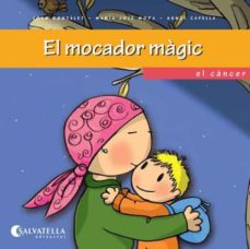 El Mocador Magic (Edición En Catalán)