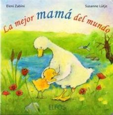 Libro, Audiolibro Mi Mama Es La Mejor Del Mundo Mi Mama Es La Mejor Del Mundo