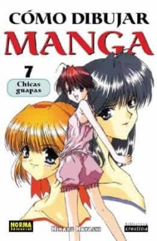 Como Dibujar Manga 7: Chicas Guapas