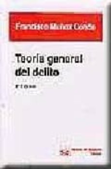 Teoria General Del Delito (3ª Ed.)