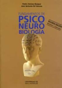 Fundamentos De Psiconeurobiologia (2ª Ed.)