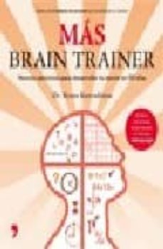 Libro, Audiolibro Mas Brain Trainer: Nuevos Ejercicios Para Desarrollar Tu Mente (Pack Libro+Maquina De Sudokus Digital) Mas Brain Trainer: Nuevos Ejercicios Para Desarrollar Tu Mente (Pack Libro+Maquina De Sudokus Digital)