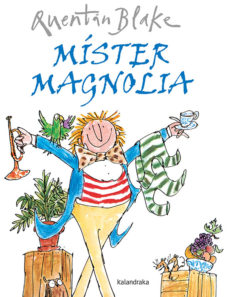 Míster Magnolia (Edición En Gallego)