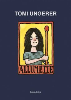 Allumette (Edición En Gallego)