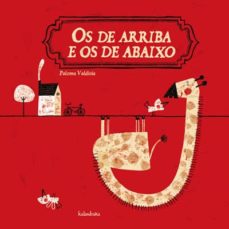 Os De Arriba E Os De Abaixo (Edición En Gallego)