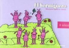 El Hormiguero, Educacion Infantil, 4 Años