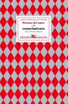 Poemas Del Amor Y Del Conocimiento (Ed. Bilingüe Aleman-Español)
