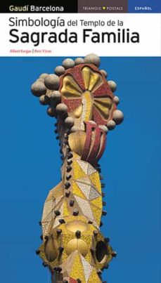 Simbologia Del Templo De La Sagrada Familia