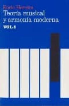 Teoria Musical Y Armonia Moderna (Vol. I)