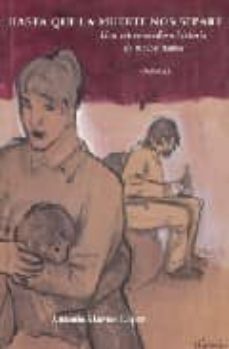Hasta Que La Muerte Nos Separe: Una Estremecedora Historia De Mal Os Tratos