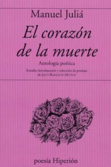 El Corazon De La Muerte: Antologia Poetica