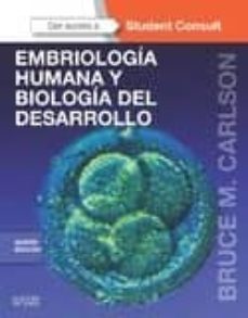 Libro, Audiolibro Embriología Humana Y Biología Del Desarrollo 5ª Ed. Embriología Humana Y Biología Del Desarrollo 5ª Ed.
