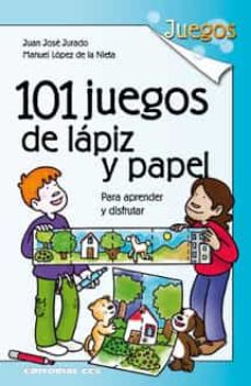 101 Juegos De Lápiz Y Papel
