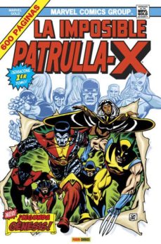 La Imposible Patrulla-X 1. ¡Segunda Génesis! (2º Edición)