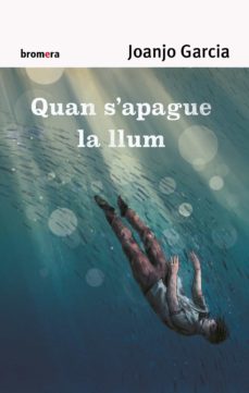 Quan S Apague La Llum (Edición En Catalán)
