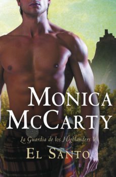 El Santo (La Guardia De Los Highlanders 5)
