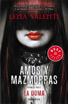 Amos Y Mazmorras I: La Doma