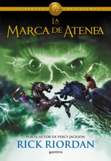 Los Heroes Del Olimpo 3: La Marca De Atenea