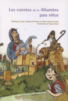 Los Cuentos De La Alhambra Para Niños (3ª Ed.)