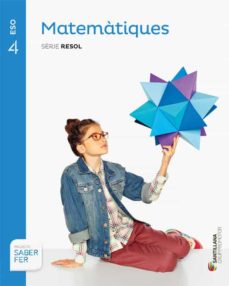 Libro, Audiolibro Matematiques 4º Eso Serie Resolucio Catala Saber Fer Ed 2016 (Edición En Catalán) Matematiques 4º Eso Serie Resolucio Catala Saber Fer Ed 2016 (Edición En Catalán)