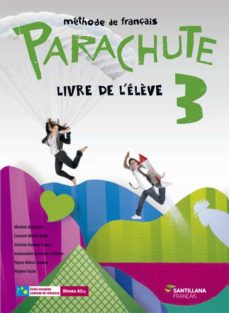 Parachute 3 Eleve 3º Eso (Edición En Francés)