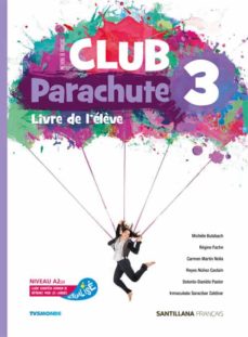 Libro, Audiolibro Club Parachute 3º Eso Pack Livre De L´eleve (Edición En Francés) Club Parachute 3º Eso Pack Livre De L´eleve (Edición En Francés)