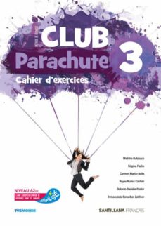Club Parachute 3º Eso Pack Cahier D Exercices (Edición En Francés)