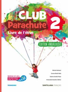 Club Parachute 2º Eso Pack Eleve Andalucia (Edición En Francés)