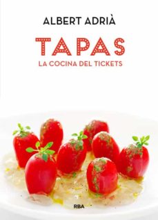 Libro, Audiolibro Tapas, La Cocina Del Tickets Tapas, La Cocina Del Tickets