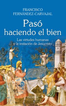 Libro, Audiolibro Pasó Haciendo El Bien Pasó Haciendo El Bien