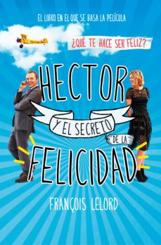 Libro, Audiolibro Hector Y El Secreto De La Felicidad Hector Y El Secreto De La Felicidad