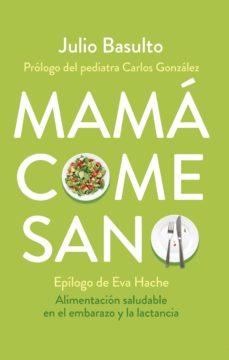 Mamá Come Sano