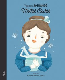 Pequeña Y Grande Marie Curie