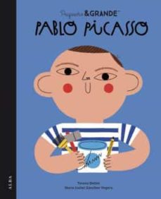 Libro, Audiolibro Pequeño &Amp; Grande Pablo Picasso Pequeño &Amp; Grande Pablo Picasso