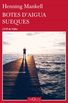 Botes D Aigua Sueques (Edición En Catalán)