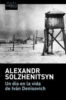 Un Dia En La Vida De Ivan Denisovich