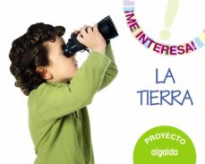 Libro, Audiolibro Proyecto &Quot;La Tierra&Quot; Educacion Infantil 3-5 Años 5 Años Mec Proyecto &Quot;La Tierra&Quot; Educacion Infantil 3-5 Años 5 Años Mec