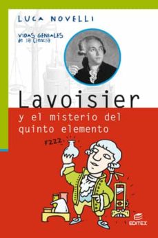 Libro, Audiolibro Lavoisier Y El Misterio Del Quinto Elemento Lavoisier Y El Misterio Del Quinto Elemento