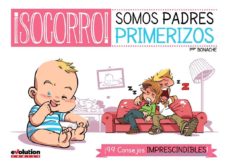 Libro, Audiolibro ¡Socorro! Somos Padres Primerizos ¡Socorro! Somos Padres Primerizos