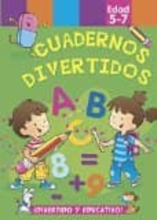 Libro, Audiolibro Cuadernos Divertidos: De 5 A 7 Años Cuadernos Divertidos: De 5 A 7 Años