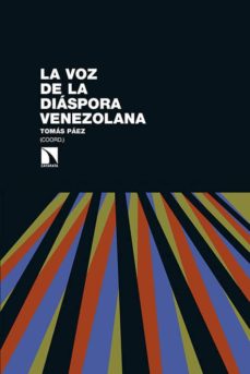 Libro, Audiolibro La Voz De La Diáspora Venezolana La Voz De La Diáspora Venezolana