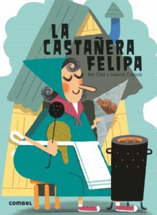 La Castañera Felipa ¡Que Te Cuento! (Letra Manuscrita)