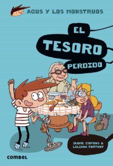 Libro, Audiolibro Agus Y Los Monstruos 12 : El Tesoro Perdido Agus Y Los Monstruos 12 : El Tesoro Perdido