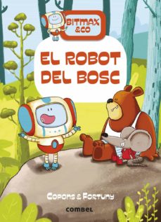 Libro, Audiolibro Bitmax &Amp; Co 1: El Robot Del Bosc (Edición En Catalán) Bitmax &Amp; Co 1: El Robot Del Bosc (Edición En Catalán)