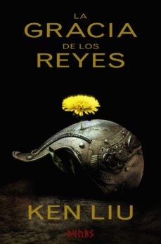 La Gracia De Los Reyes (Dinastía Del Diente De León I)