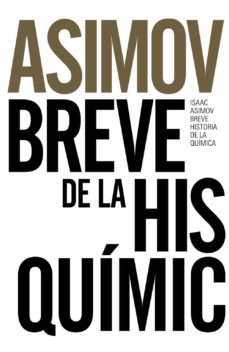 Libro, Audiolibro Breve Historia De La Quimica (Ed. 50 Aniversario) Breve Historia De La Quimica (Ed. 50 Aniversario)