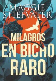 Milagros En Bicho Raro